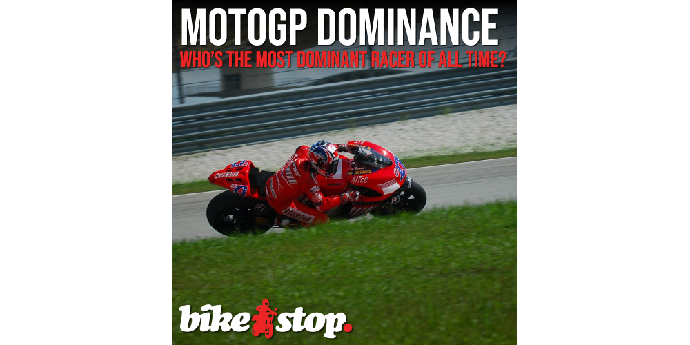 The most dominant rider in MotoGP?