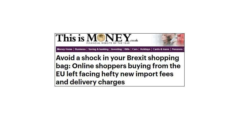 Newspaper headline warning shoppers of extra charges for online European retailers